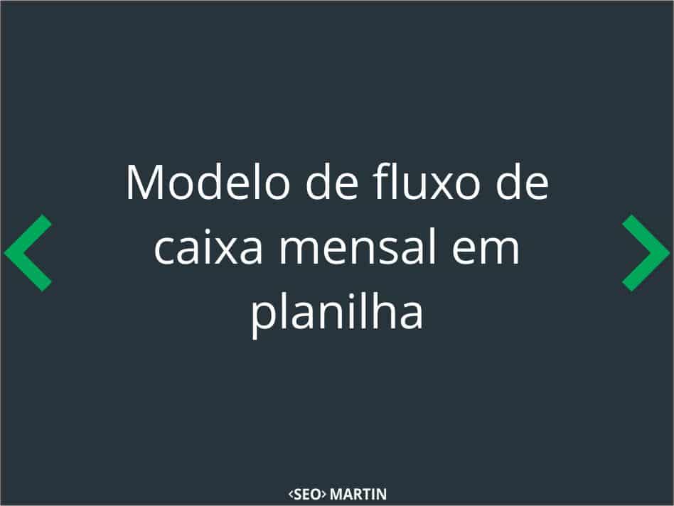 Modelo de fluxo de caixa mensal em planilha