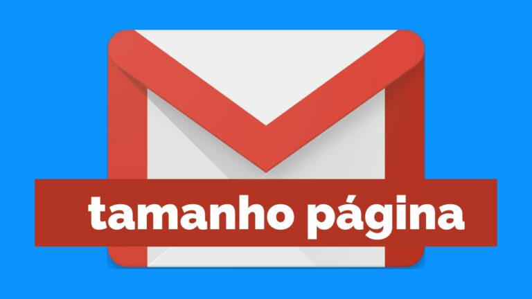 Como configurar tamanho da página para otimizar seu Gmail