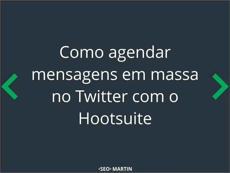 Como agendar mensagens em massa no Twitter com o Hootsuite