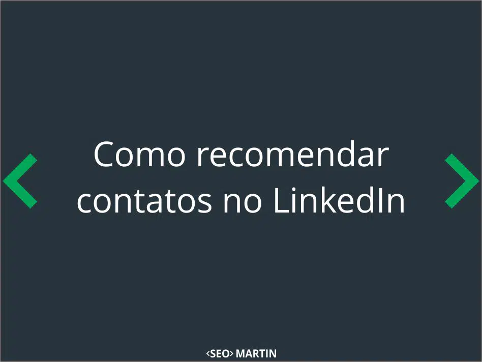 Como recomendar contatos no LinkedIn