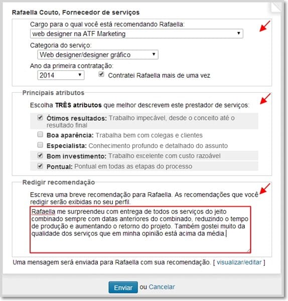 Complete as informações e redija sua reocmendação