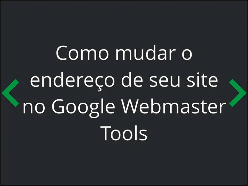 Como mudar o endereço de seu site no Google Webmaster Tools