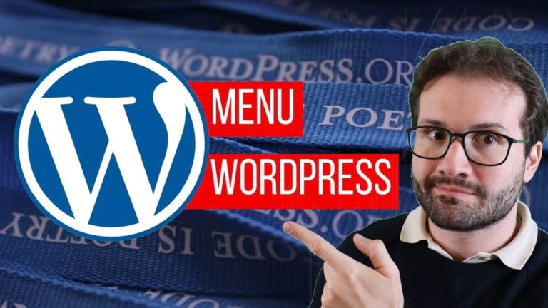 Menu WordPress – Como Criar, Editar e até Excluir