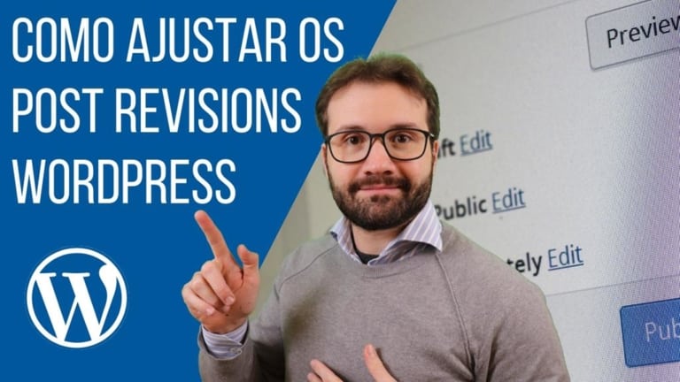 Como ajustar Post Revisions do WordPress