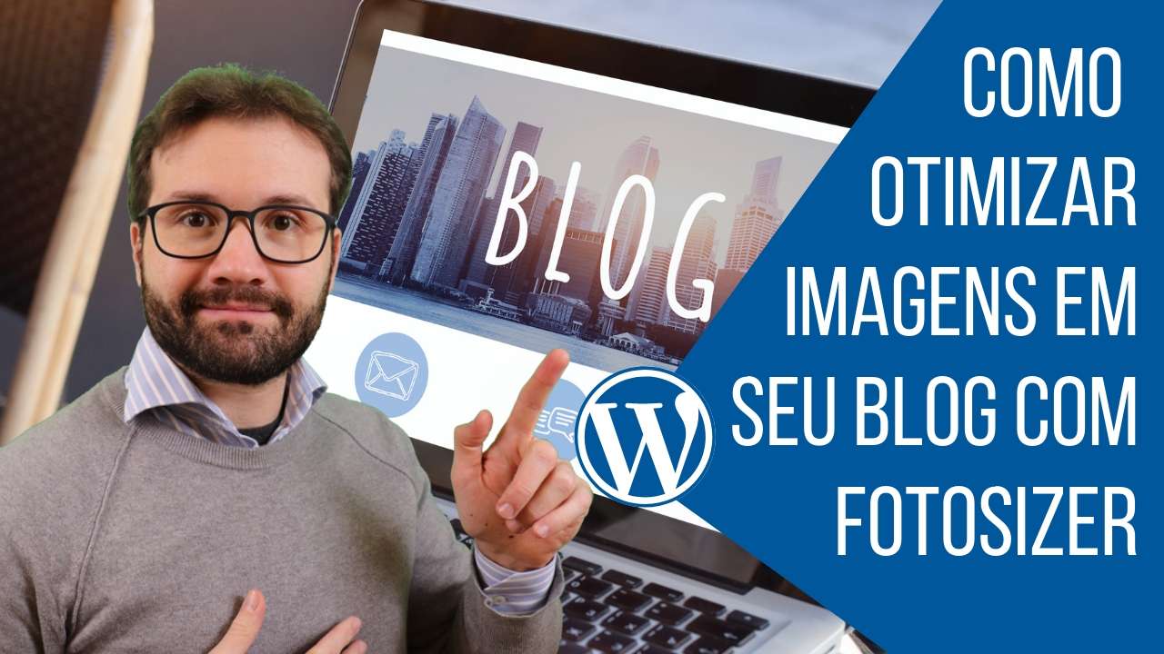 como otimizar imagens em seu blog com o fotosizer