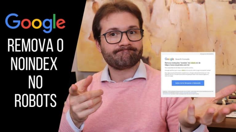 Remova instruções "noindex" do robots.txt do Google