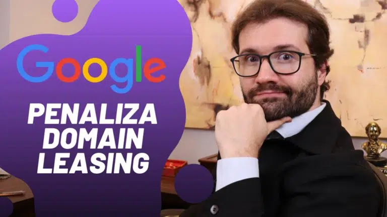 Google Começa a Penalizar Domain Leasing