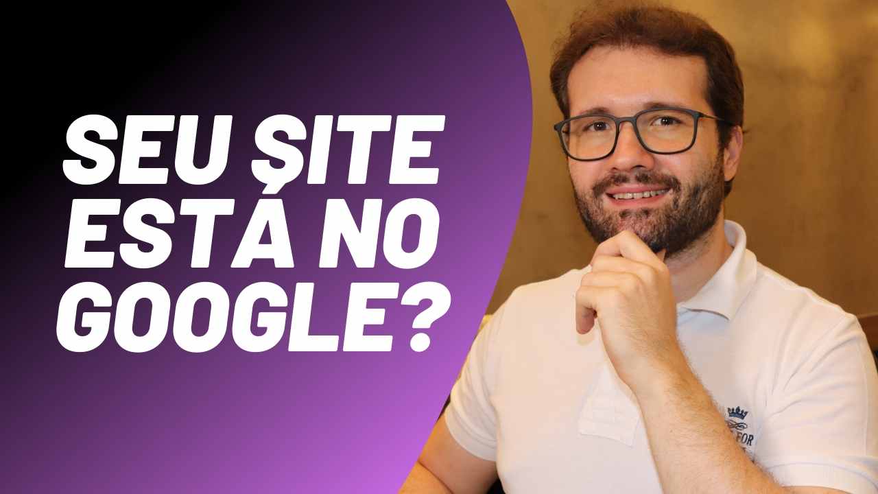 Como descobrir fácil se o seu site está ou não no Google
