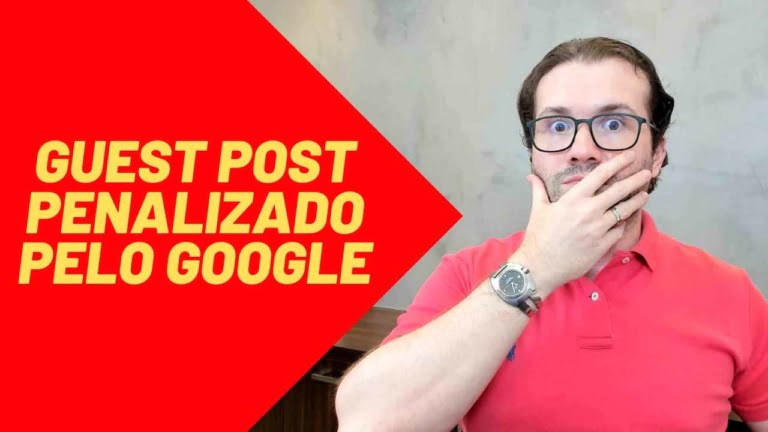 Penalização do Google em Guest Posts