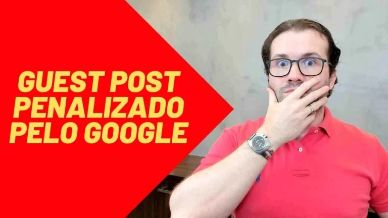 Penalização do Google em Guest Posts