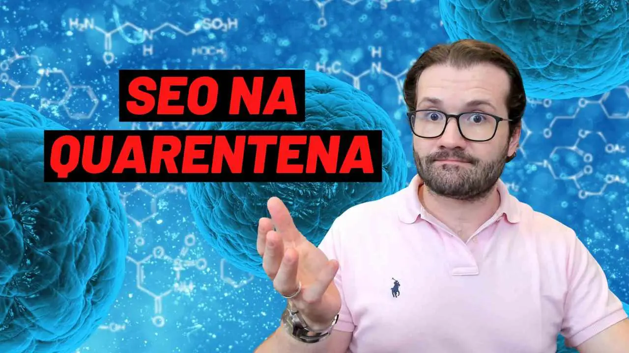 SEO na Quarentena e 11 Dicas para seu Home Office