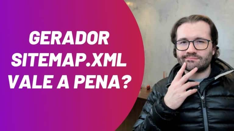 Gerador de Sitemap.xml Vale a pena?