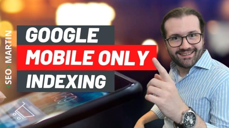 GOOGLE MOBILE ONLY – O que é e como pode afetar seus esforços de SEO e Posicionamentos