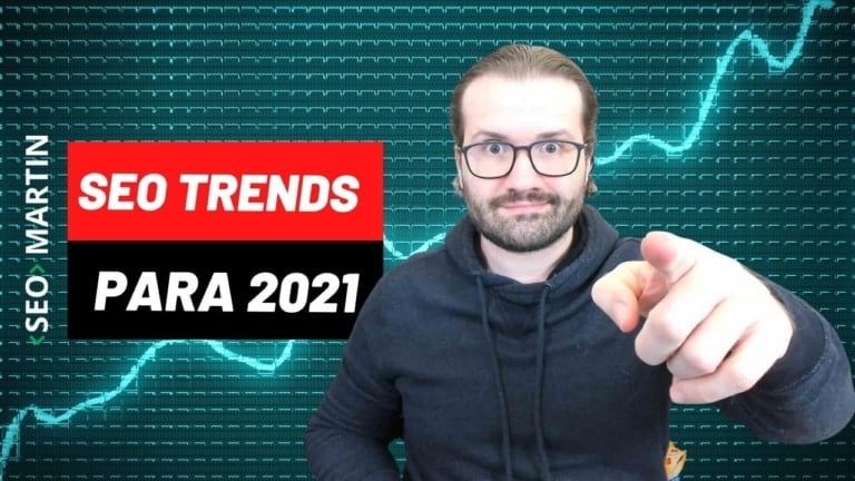 3 Tendências de SEO que vão Bombar em 2021