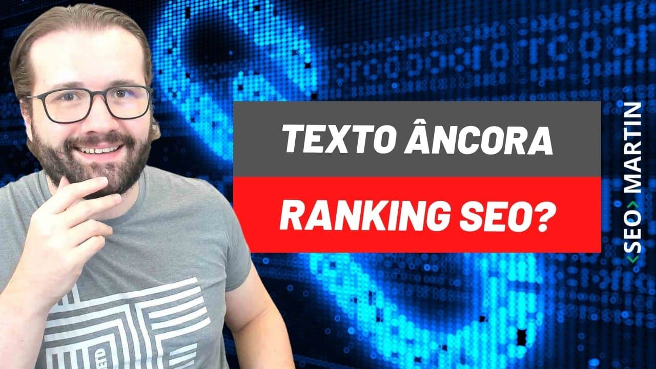 Seo Martin explica de Texto Âncora do Link é Fator de Posicionamento no Google