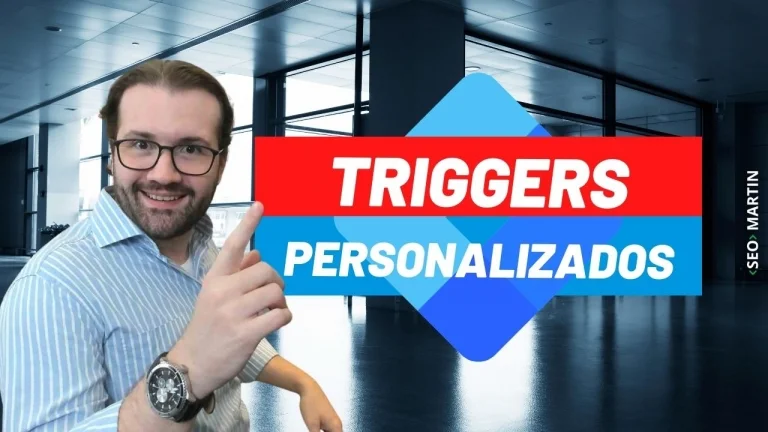 Como Personalizar o Acionamento dos seus Acionadores (Triggers) no GTM – Google Tag Manager