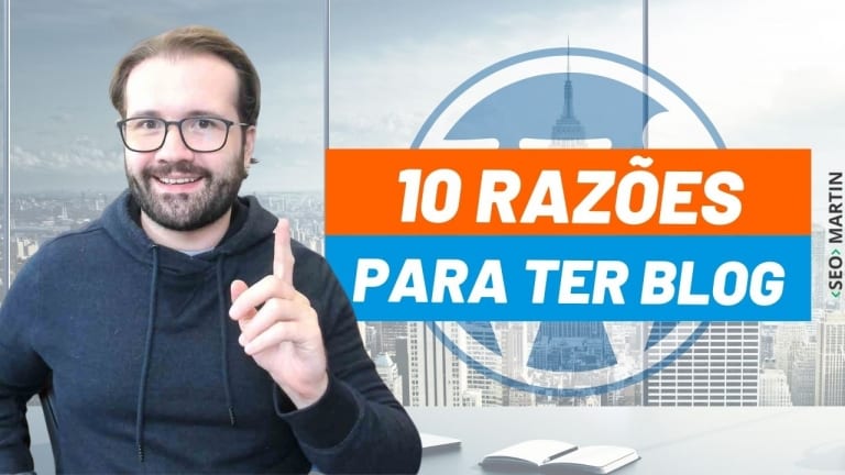 10 Razões para Você Ter um Blog no seu Site