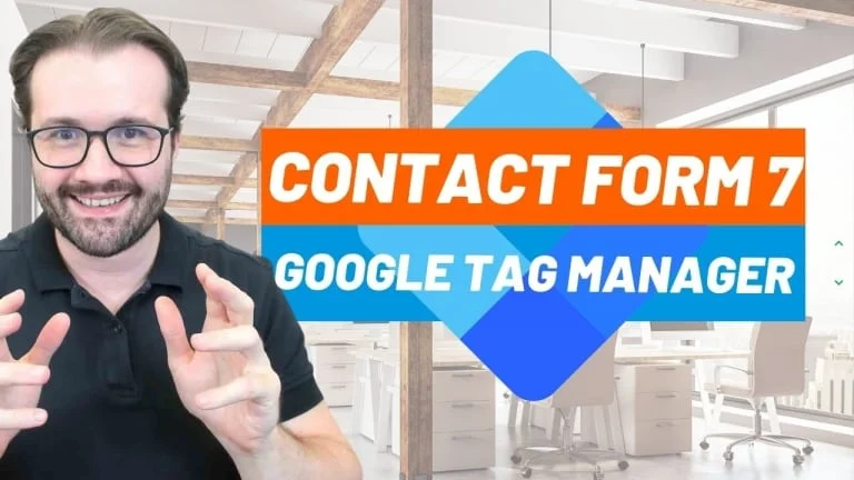 Como Mensurar Conversão de Formulário de Contato Contact Form 7 no WordPress com Google Tag Manager