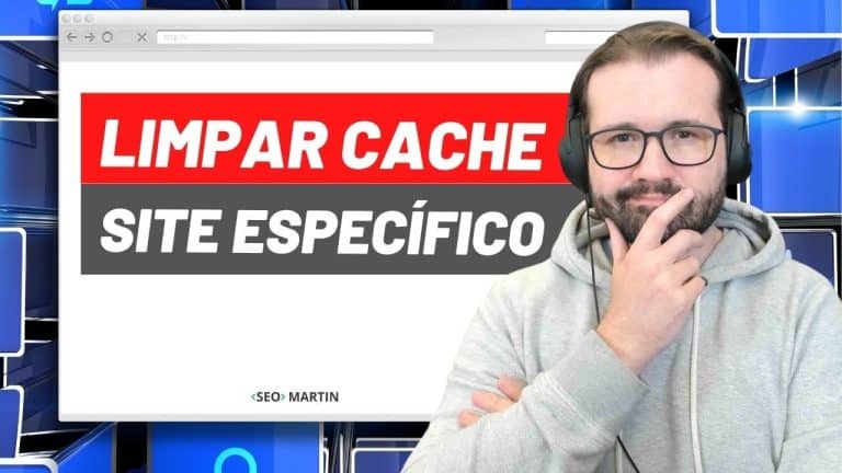Como Limpar o Cache e Cookies do Navegador Chrome de um Site Específico