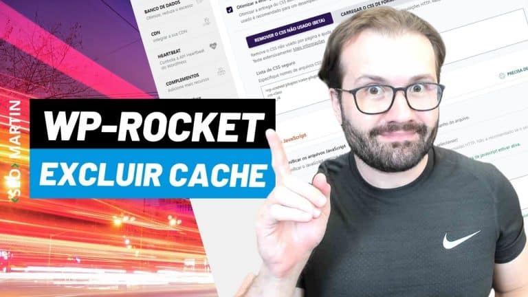 Como remover páginas, seções e outros recursos do cache do WP-Rocket?