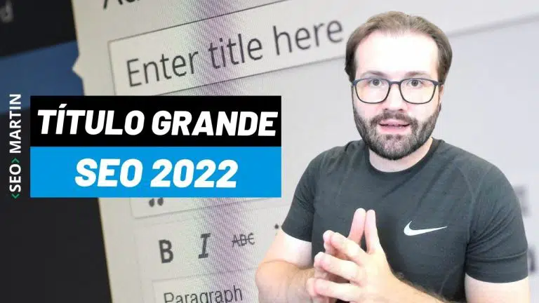 Título do post ou página maior ainda funciona em 2022 para SEO?