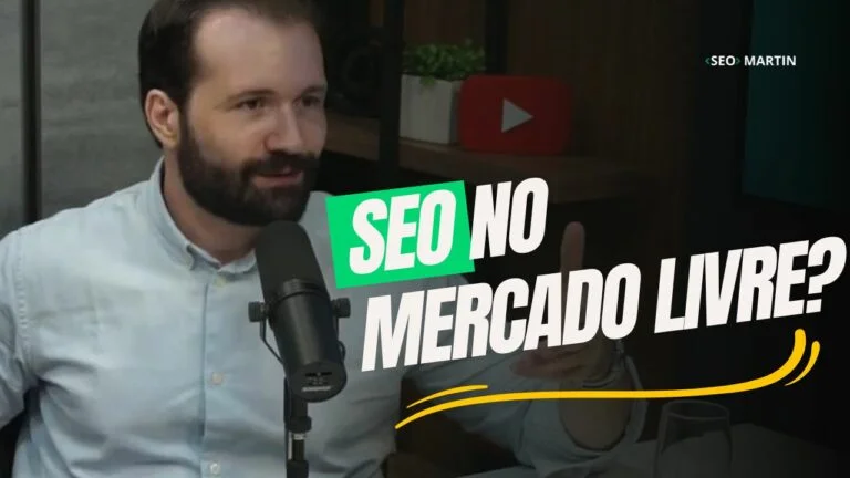 martin em podcast explica seo no mercado livre