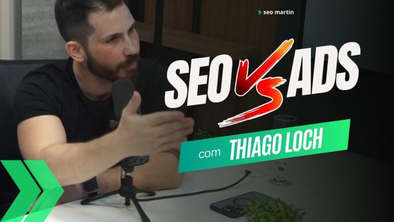 thiago loch em podcast falando sobre seo e google ads