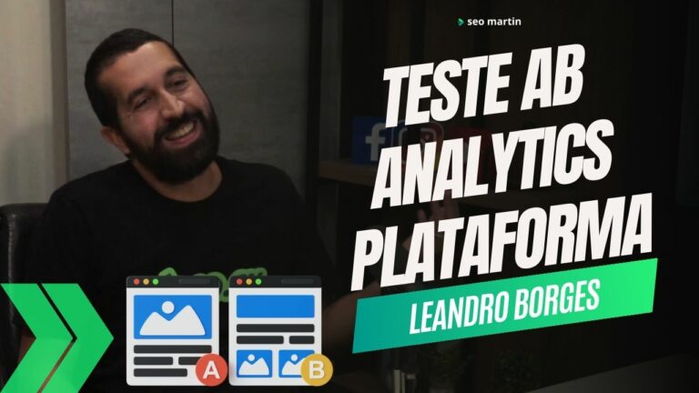 Leandro Borges fala sobre Analytics e teste ab no martincast