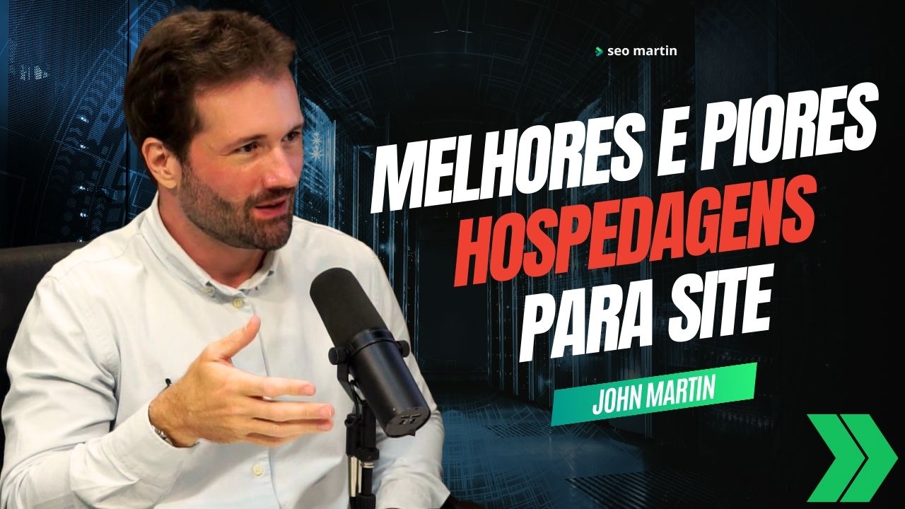 john martin em podcast sobre hospedagens de site