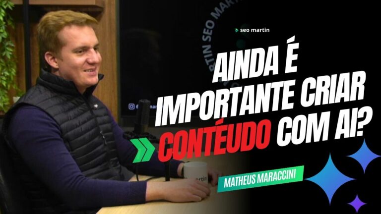 Matheus Maraccini em podcast sobre AI e SEO